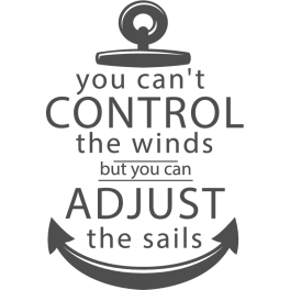 Stickers texte ancre you can't control the winds